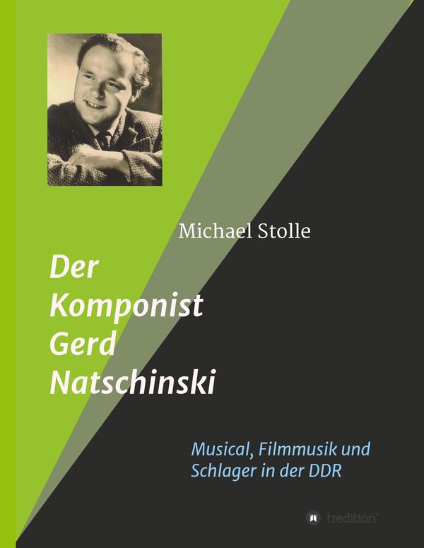 Der Komponist Gerd Natschinski - Michael Stolle (Buch)