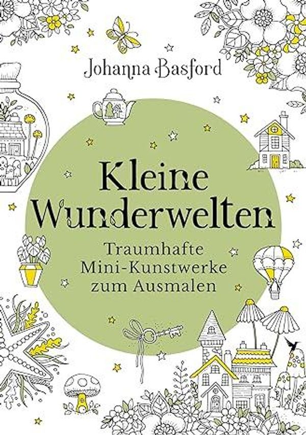 Kleine Wunderwelten - Johanna Basford (Buch)