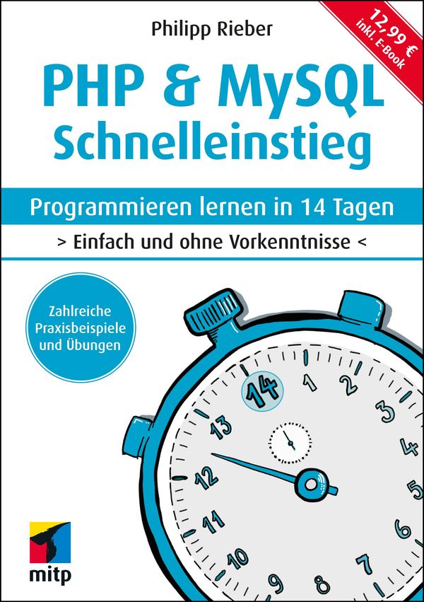 PHP & MySQL Schnelleinstieg - Philipp Rieber (Buch)