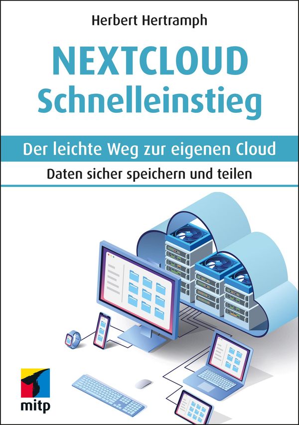 Nextcloud Schnelleinstieg - Herbert Hertramph (Buch)