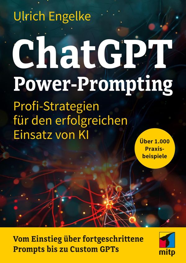 ChatGPT Power-Prompting - Ulrich Engelke (Buch)