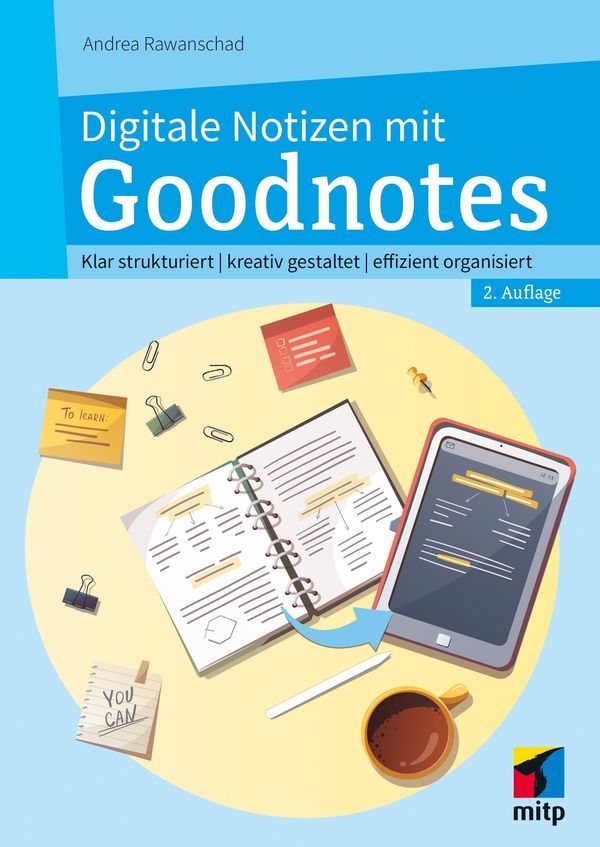 Digitale Notizen mit Goodnotes - Andrea Rawanschad (Buch)