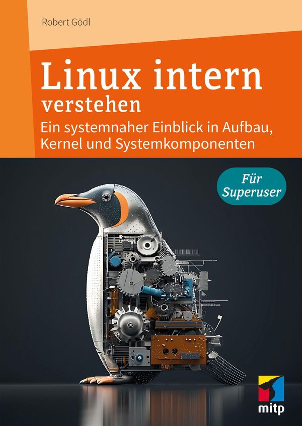 Linux intern verstehen - Robert Gödl (Buch)