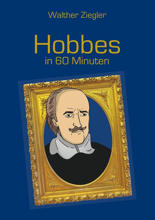 Hobbes in 60 Minuten - Walther Ziegler (Buch)