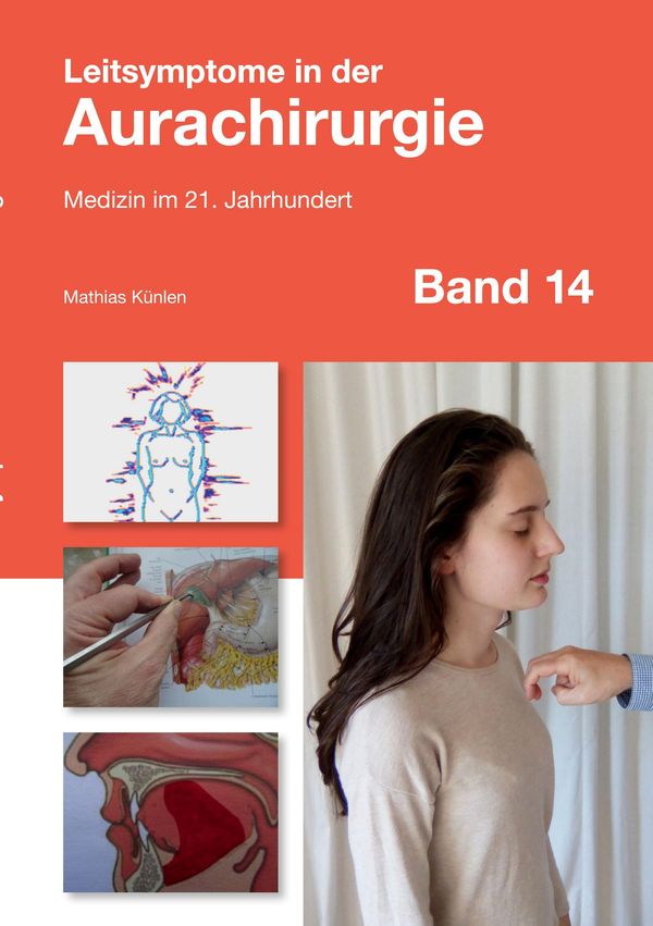 Leitsymptome in der Aurachirurgie Band 14 - Mathias Künlen (Buch)