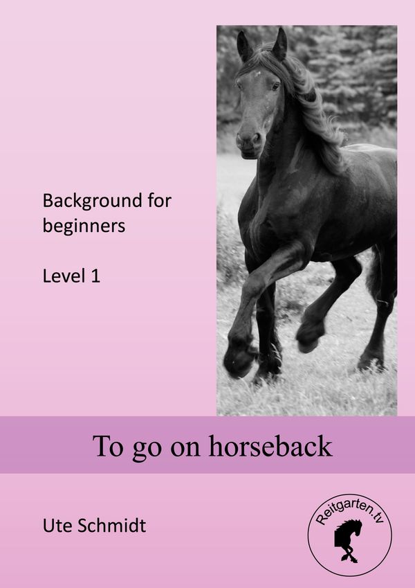 To go on horseback - Ute Schmidt (Buch)