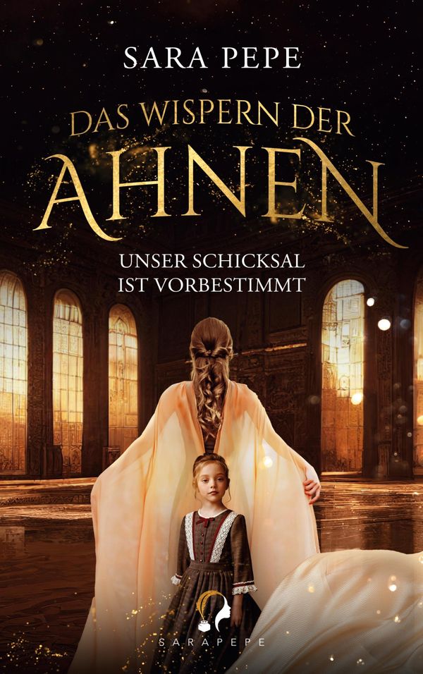 Das Wispern der Ahnen - Sara Pepe (Buch)