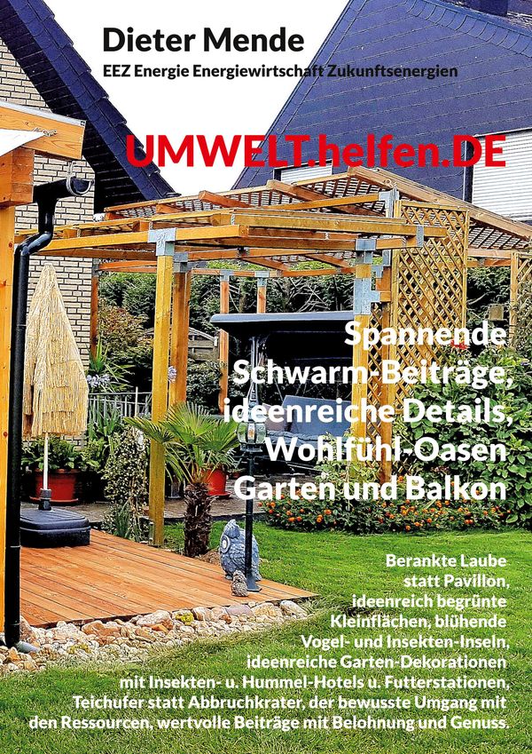 UMWELT.helfen.DE, spannende Schwarm-Beiträge, ideenreiche Details, ...