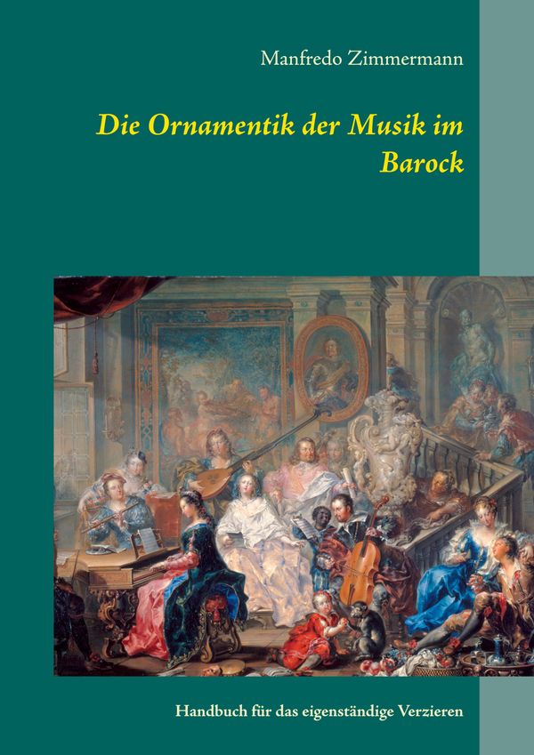 Die Ornamentik in der Musik des Barock - Manfredo Zimmermann (Buch)