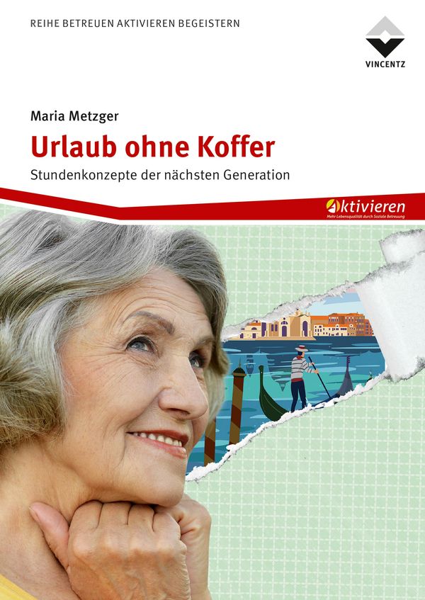 Urlaub ohne Koffer - Maria Metzger (Buch)