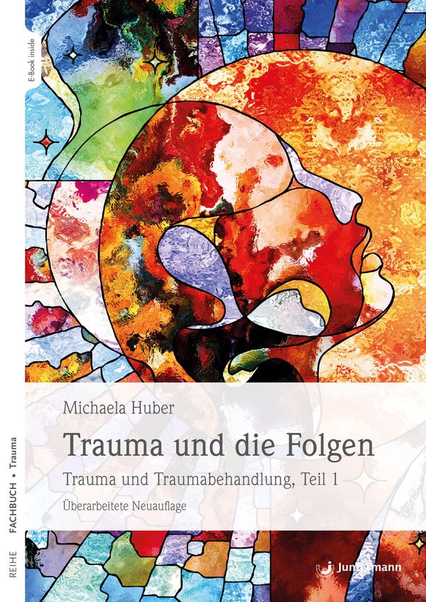 Trauma und die Folgen - Michaela Huber (Buch)