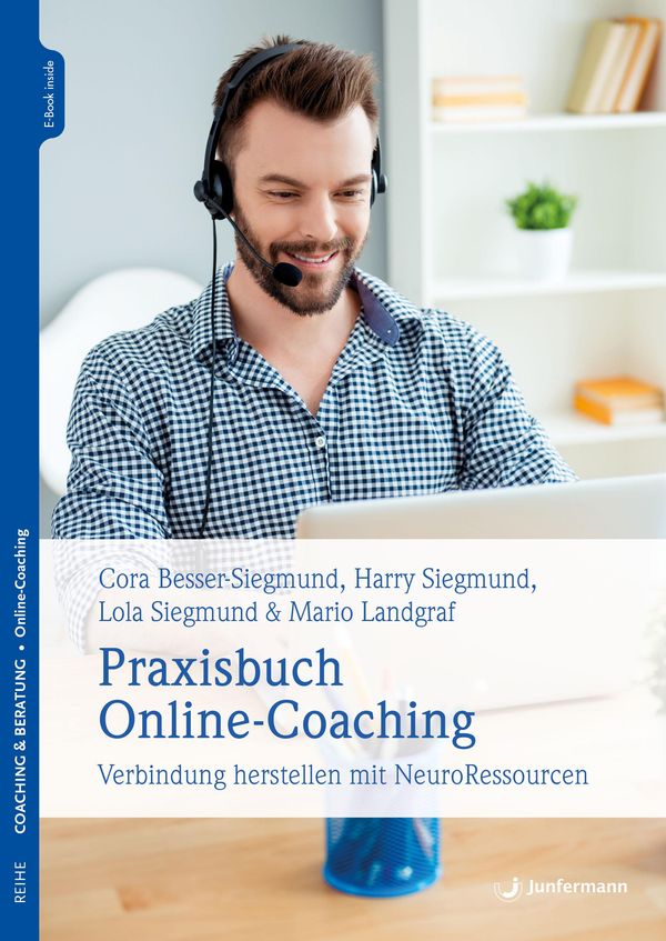 Praxisbuch Online-Coaching - Cora Besser-Siegmund (Buch)