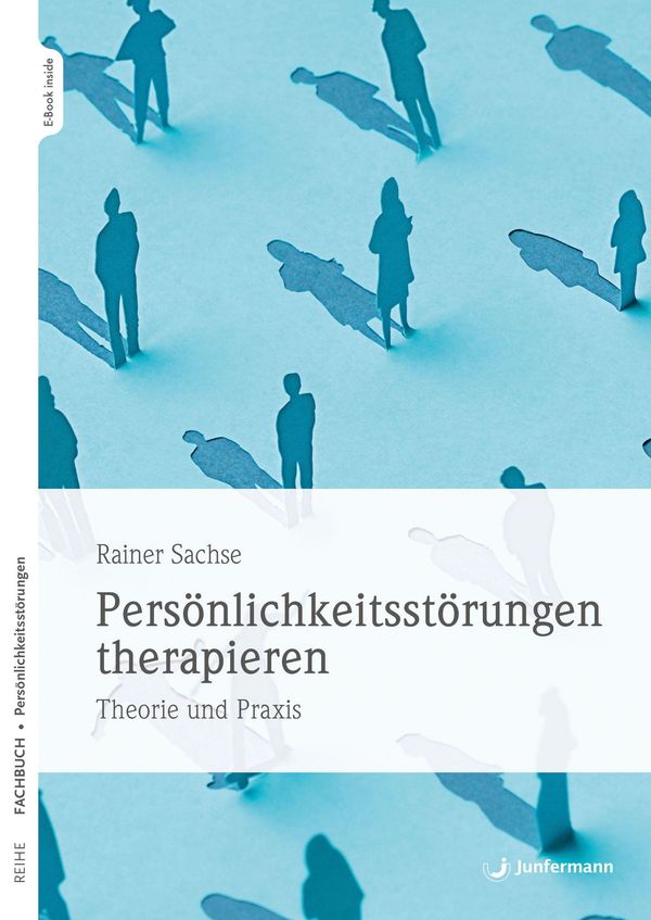 Persönlichkeitsstörungen therapieren - Rainer Sachse (Buch)