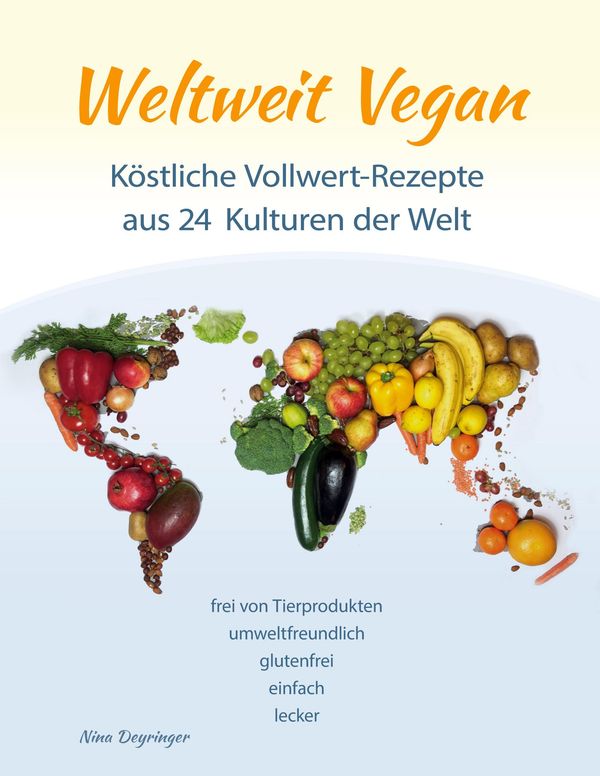 Weltweit Vegan - Nina Deyringer (Buch)