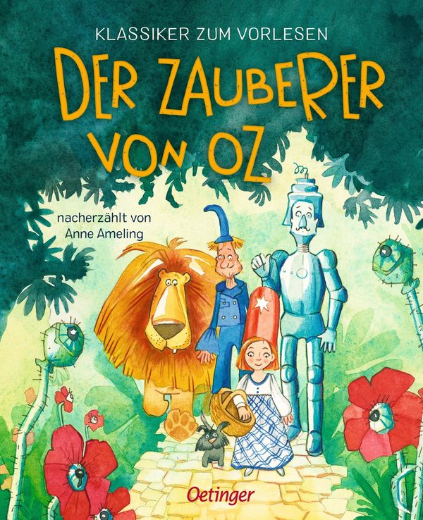 Klassiker zum Vorlesen. Der Zauberer von Oz - Anne Ameling (Buch)