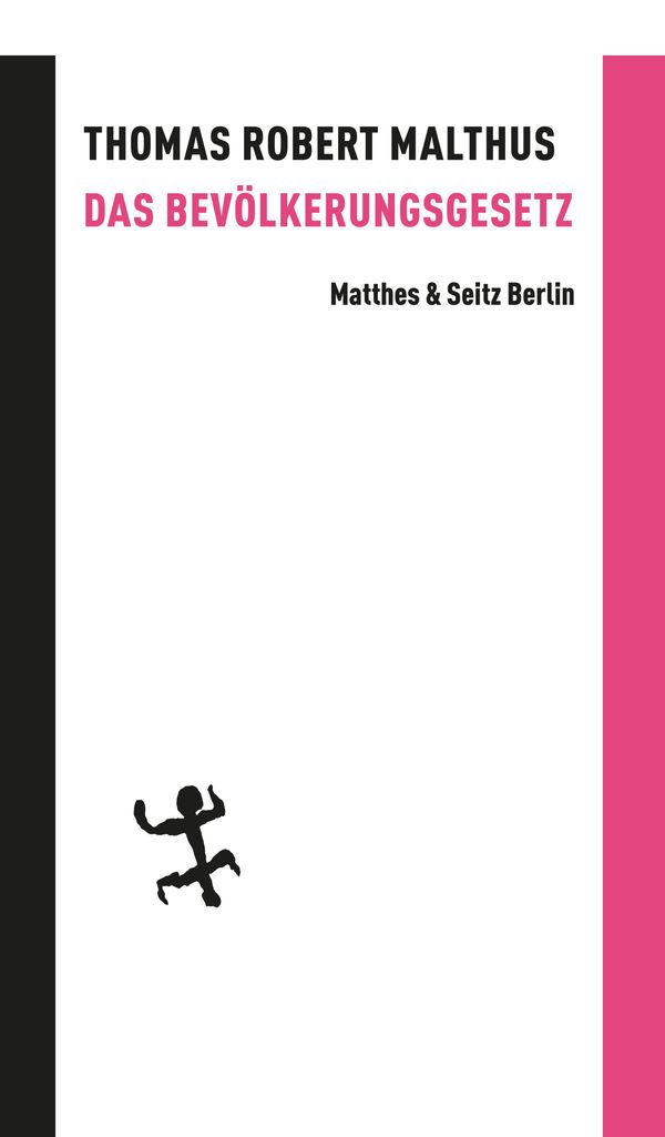 Das Bevölkerungsgesetz - Thomas Robert Malthus (Buch)