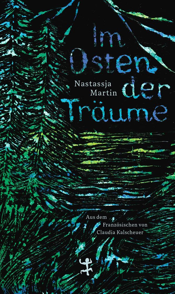 Im Osten der Träume - Nastassja Martin (Buch)