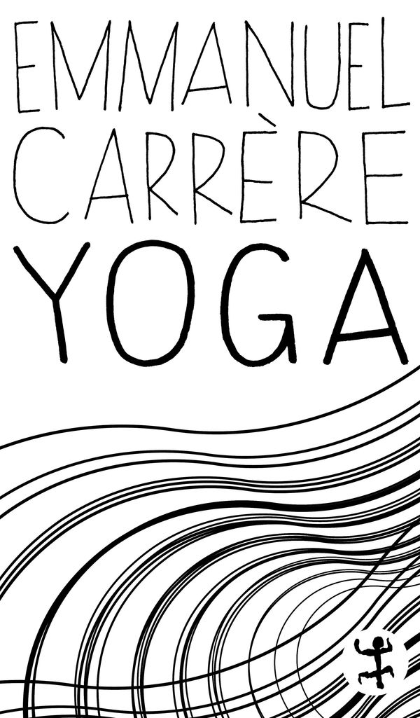 Yoga - Emmanuel Carrčre (Buch)