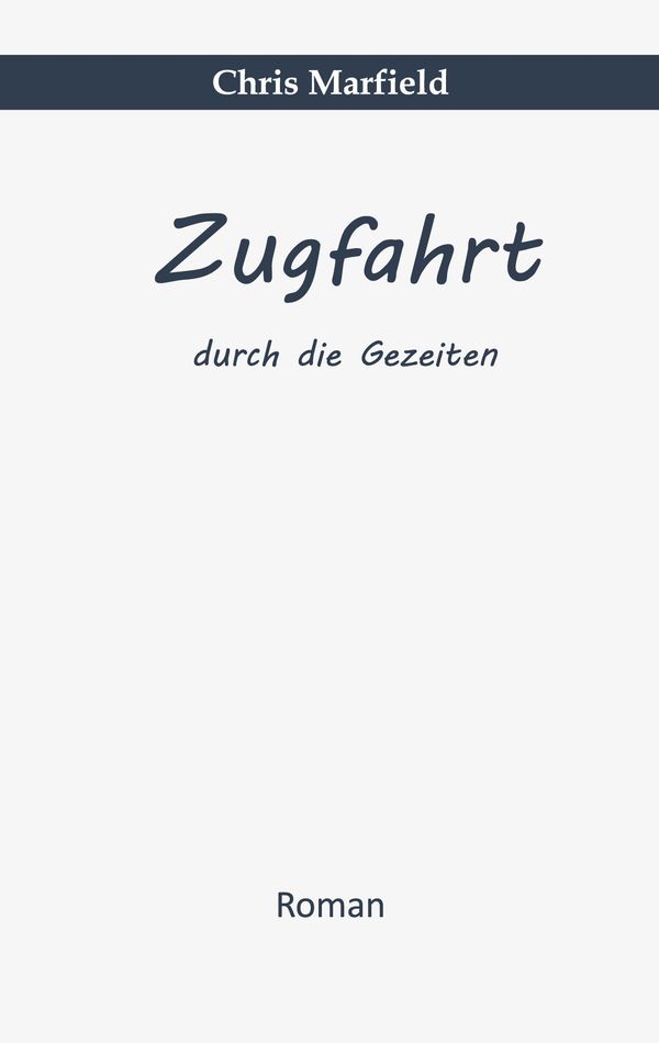 Zugfahrt - Chris Marfield (Buch)