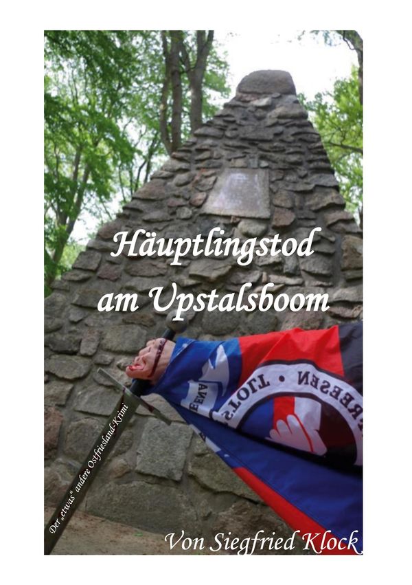 Häuptlingstod am Upstalsboom - Siegfried Klock (Buch)