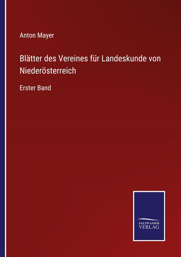 Blätter des Vereines für Landeskunde von Niederösterreich (Buch)