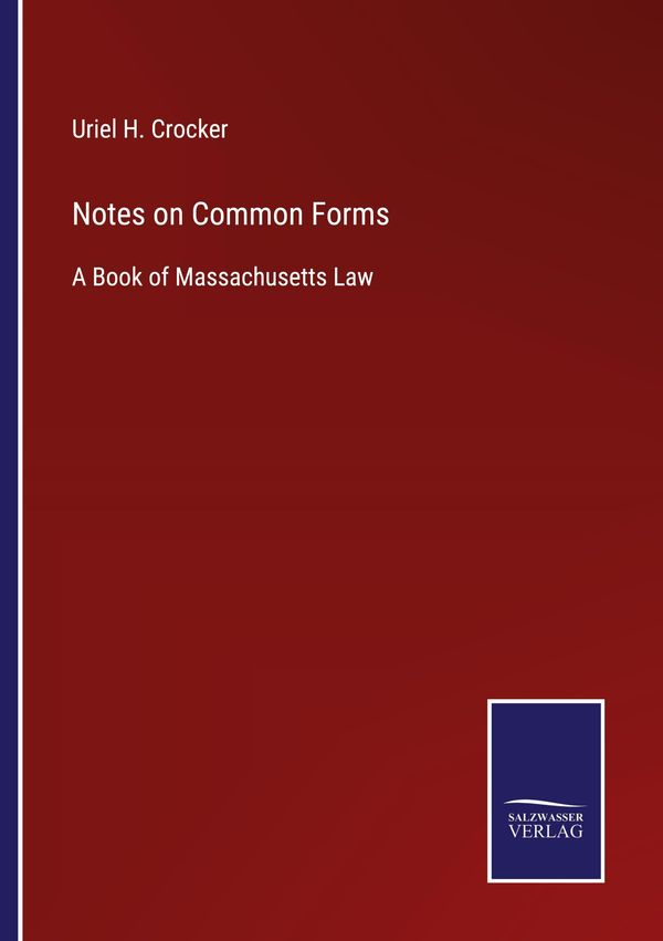 Notes on Common Forms - Uriel H. Crocker (Buch)