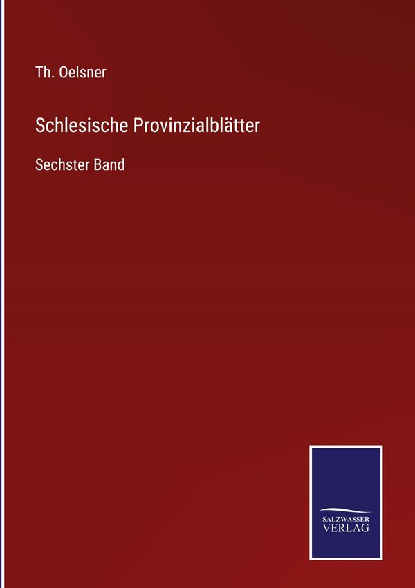 Schlesische Provinzialblätter (Buch)
