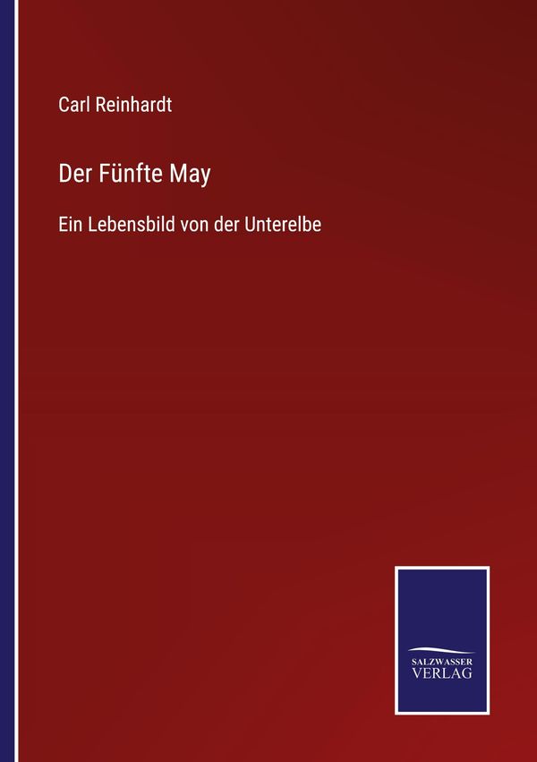 Der Fünfte May - Carl Reinhardt (Buch)