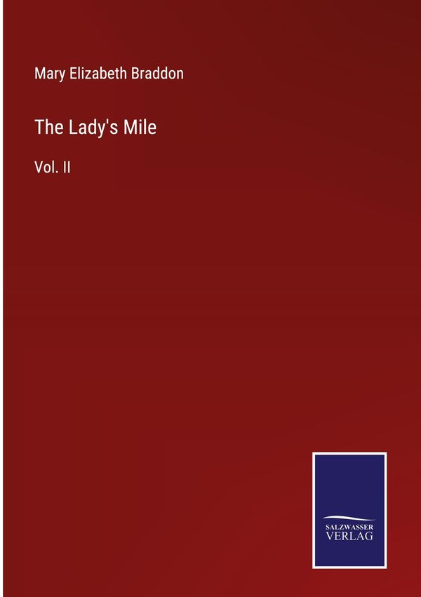 The Ladys Mile - Mary Elizabeth Braddon (Buch)