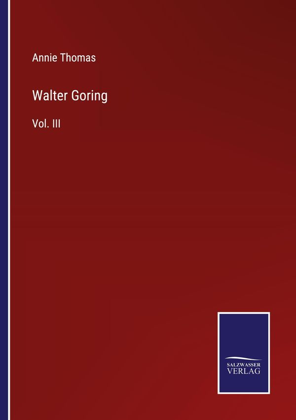 Walter Goring - Annie Thomas (Buch)