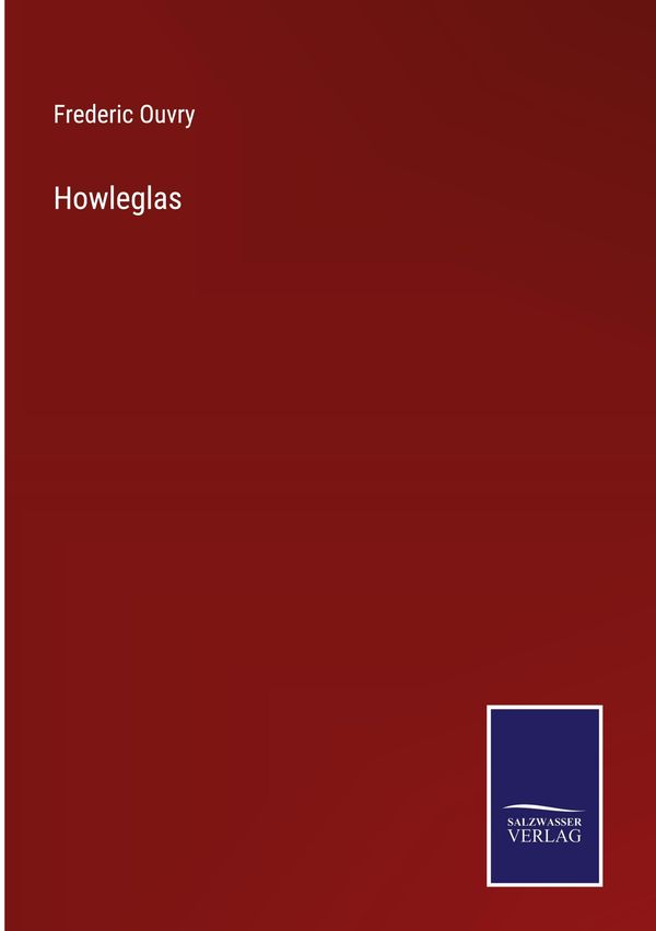 Howleglas - Frederic Ouvry (Buch)