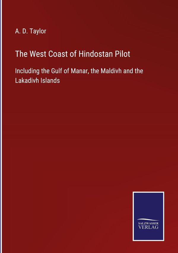 The West Coast of Hindostan Pilot (Buch)