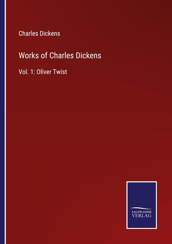 Works of Charles Dickens - Charles Dickens (Buch)