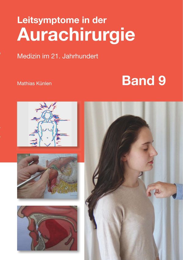 Leitsymptome in der Aurachirurgie Band 9 - Mathias Künlen (Buch)