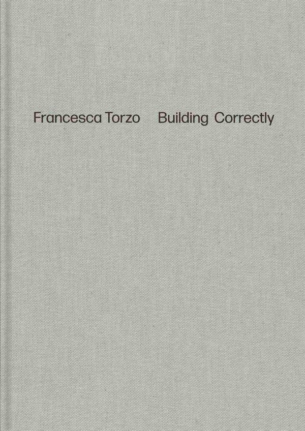 Francesca Torzo. Building Correctly