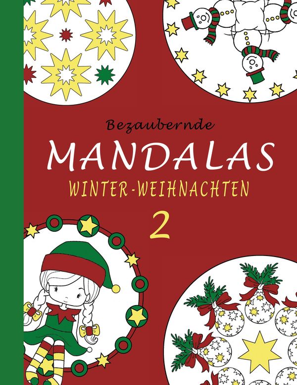 Bezaubernde Mandalas - Winter-Weihnachten 2 - Sannah Hinrichs (Buch)