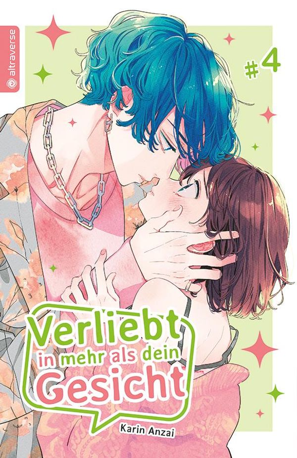 Verliebt in mehr als dein Gesicht 04 - Karin Anzai (Buch)