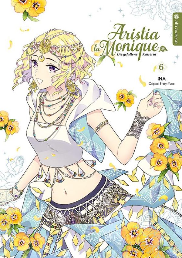 Aristia la Monique - Die gefallene Kaiserin 06 - Ina (Buch)