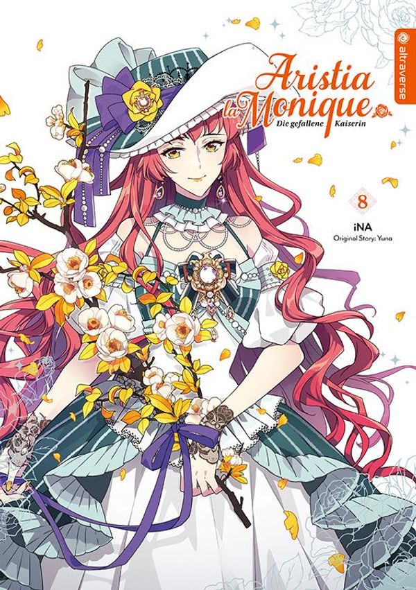 Aristia la Monique - Die gefallene Kaiserin 08 - Ina (Buch)