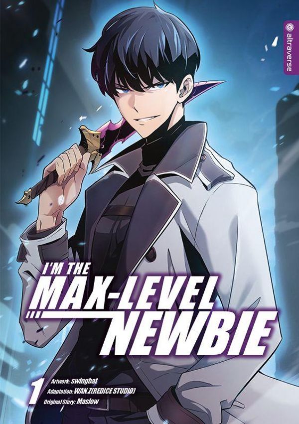 Im the Max-Level Newbie 01 - Swingbat (Buch)