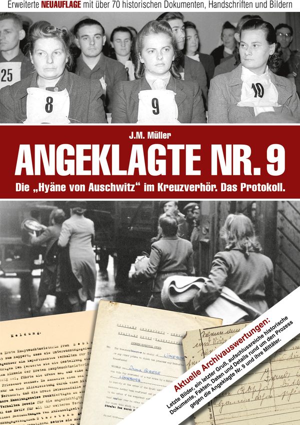 Angeklagte Nr. 9 - Die "Hyäne von Auschwitz" im Kreuzverhör. Das Pr...