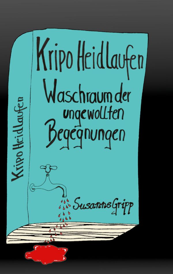 Kripo Heidlaufen 1 - Susanne Gripp (Buch)