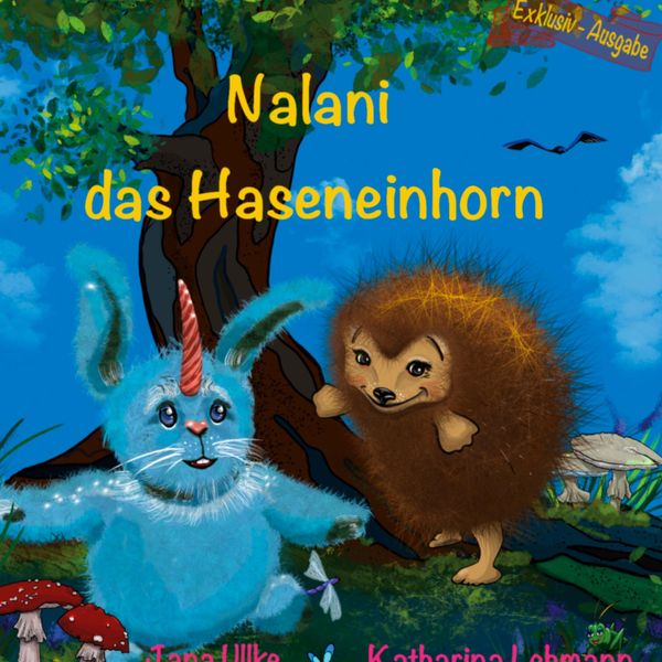 Nalani das Haseneinhorn - Jana Ullke (Buch)