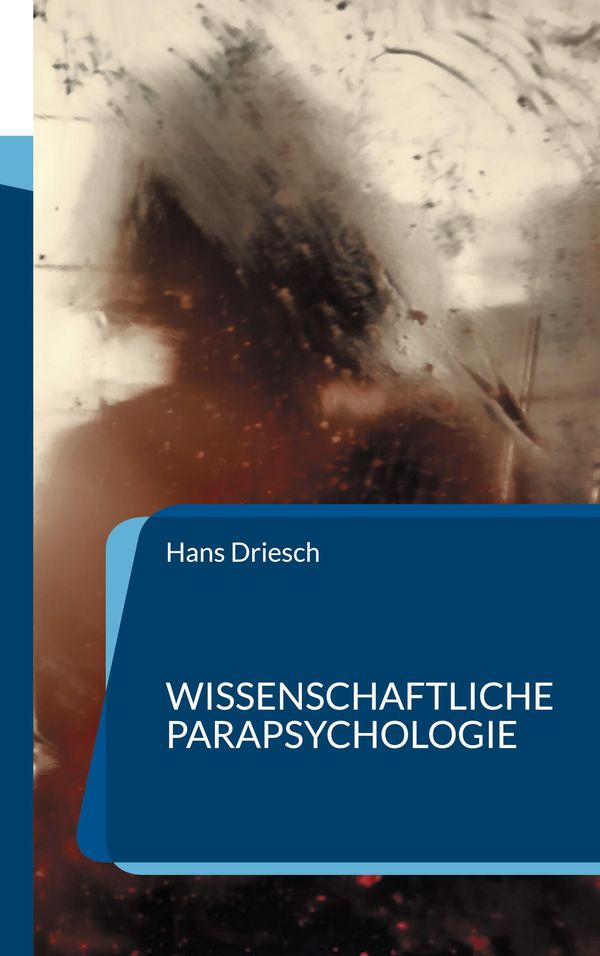 Wissenschaftliche Parapsychologie - Hans Driesch (Buch)