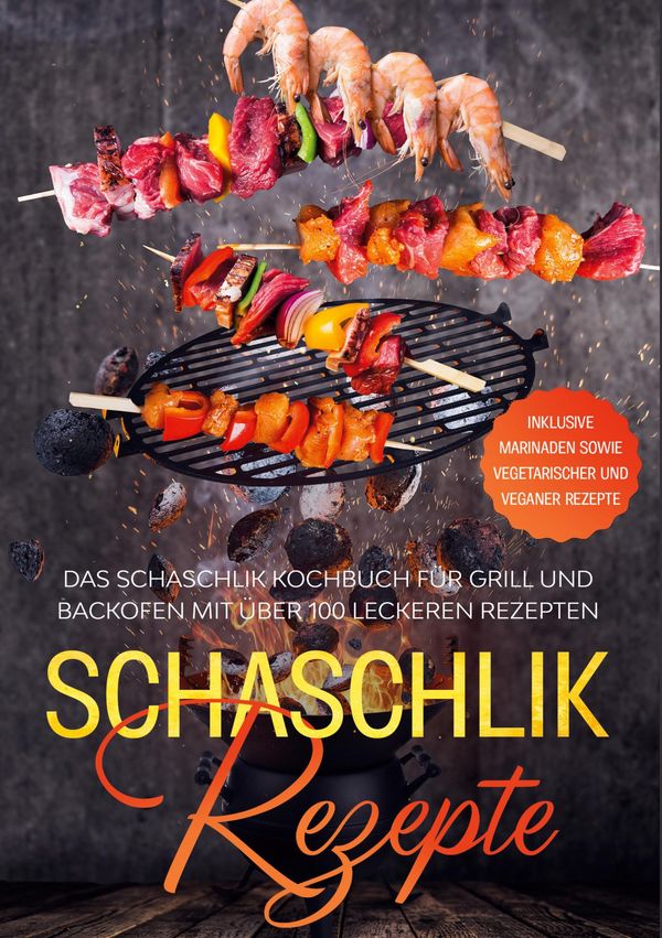Schaschlik Rezepte - Stefan Jansen (Buch)