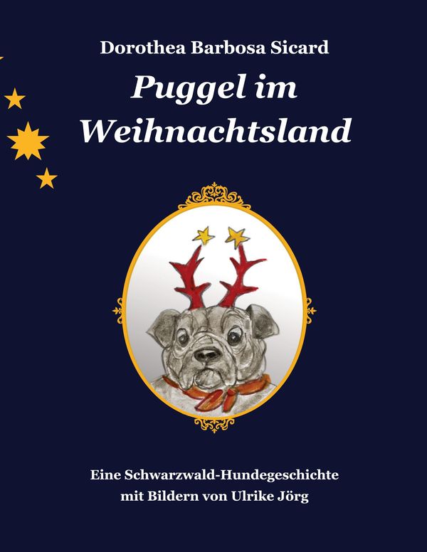 Puggel im Weihnachtsland - Dorothea Barbosa Sicard (Buch)