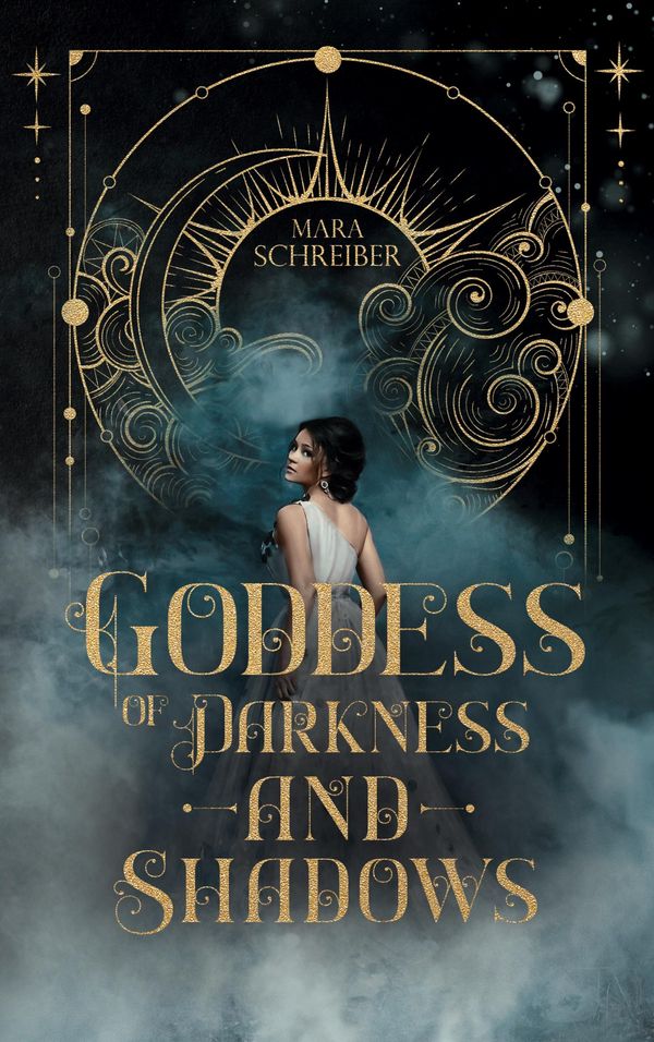 Goddess of Darkness and Shadows - Mara Schreiber (Buch)