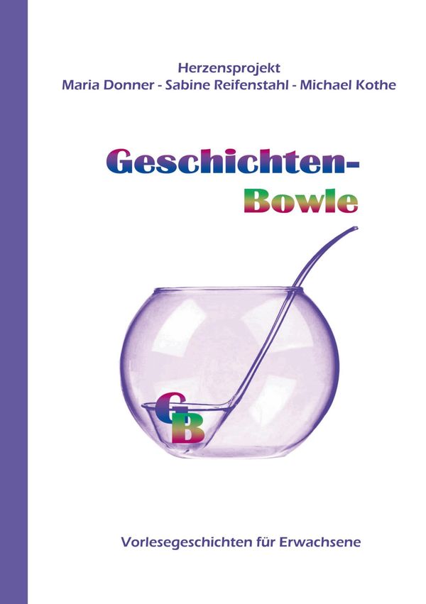 Geschichten-Bowle - Maria Donner (Buch)