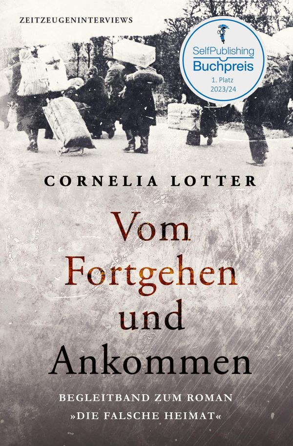 Vom Fortgehen und Ankommen - Cornelia Lotter (Buch)