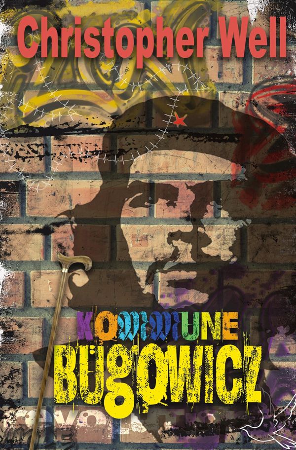 Kommune Bügowicz - Christopher Well (Buch)